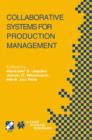 Image for Collaborative Systems for Production Management : IFIP TC5 / WG5.7 Eighth International Conference on Advances in Production Management Systems September 8–13, 2002, Eindhoven, The Netherlands