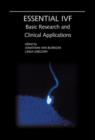 Image for Essential IVF  : basic research and clinical applications