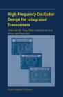 Image for High-Frequency Oscillator Design for Integrated Transceivers