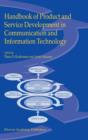 Image for Handbook of Product and Service Development in Communication and Information Technology