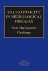 Image for Excitotoxicity in Neurological Diseases