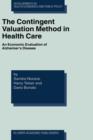 Image for The Contingent Valuation Method in Health Care