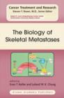 Image for The Biology of Skeletal Metastases