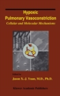 Image for Hypoxic Pulmonary Vasoconstriction:: Cellular and Molecular Mechanisms