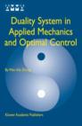 Image for Duality system in applied mechanics and optimal control