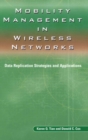 Image for Mobility management in wireless networks: data replication strategies and applications