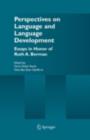 Image for Perspectives on language and language development: essays in honor of Ruth A. Berman