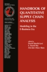 Image for Handbook of quantitative supply chain analysis: modeling in the e-business era : 74