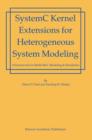 Image for SystemC Kernel Extensions for Heterogeneous System Modeling