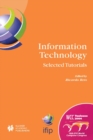Image for Information Technology: Selected Tutorials