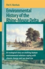 Image for Environmental history of the Rhine-Meuse Delta  : an ecological story on evolving human-environmental relations coping with climate change and sea-level rise