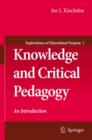 Image for Knowledge and Critical Pedagogy