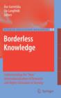 Image for Borderless knowledge  : understanding the &#39;new&#39; internationalisation of research and higher education in Norway