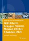Image for Links between geological processes, microbial activities &amp; evolution of life  : microbes and geology