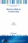 Image for Nuclear risk in Central Asia