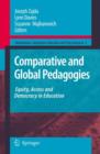 Image for Comparative and global pedagogies  : equity, access and democracy in education