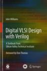 Image for Digital VLSI design with Verilog: a textbook from Silicon Valley Technical Institute