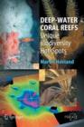 Image for Deep-water coral reefs  : unique biodiversity hot-spots