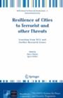 Image for Resilience of cities to terrorist and other threats: learning from 9/11 and further research issues