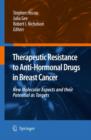 Image for Therapeutic Resistance to Anti-hormonal Drugs in Breast Cancer