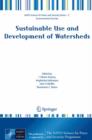 Image for Sustainable Use and Development of Watersheds