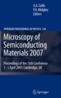 Image for Microscopy of Semiconducting Materials 2007 : Proceedings of the 15th Conference, 2-5 April 2007, Cambridge, UK