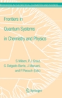 Image for Frontiers in Quantum Systems in Chemistry and Physics