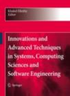 Image for Innovations and advanced techniques in systems, computing sciences and software engineering