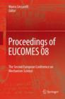 Image for Proceedings of EUCOMES 08 : The Second European Conference on Mechanism Science