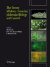 Image for The downy mildews  : genetics, molecular biology and control