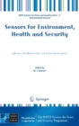 Image for Sensors for environment, health and security  : advanced materials and technologies