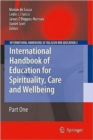 Image for International handbook of education for spirituality, care, and wellbeing