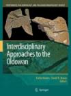 Image for Interdisciplinary Approaches to the Oldowan