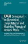 Image for IUTAM Symposium on theoretical, computational and modelling aspects of inelastic media: proceedings of the IUTAM Symposium held at Cape Town, South Africa, January 14-18, 2008