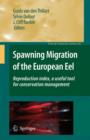 Image for Spawning migration of the European eel  : reproduction index, a useful tool for conservation management