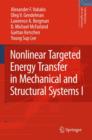 Image for Nonlinear Targeted Energy Transfer in Mechanical and Structural Systems
