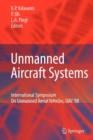 Image for Unmanned Aircraft Systems : International Symposium On Unmanned Aerial Vehicles, UAV&#39;08