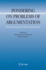 Image for Pondering on problems of argumentation: twenty essays on theoretical issues