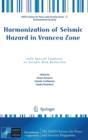 Image for Harmonization of seismic hazard in Vrancea zone  : with special emphasis on seismic risk reduction