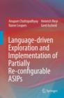 Image for Language-driven Exploration and Implementation of Partially Re-configurable ASIPs