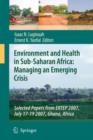 Image for Environment and Health in Sub-Saharan Africa: Managing an Emerging Crisis