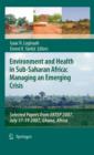 Image for Environment and health in developing countries: managing an emerging crisis : selected papers from ERTEP 2007 Conference