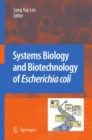 Image for Systems biology and biotechnology of escherichia coli