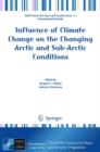 Image for Influence of Climate Change on the Changing Arctic and Sub-Arctic Conditions
