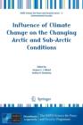 Image for Influence of Climate Change on the Changing Arctic and Sub-Arctic Conditions