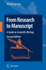 Image for From research to manuscript  : a guide to scientific writing