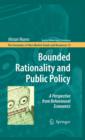 Image for Bounded rationality and public policy: a perspective from behavioural economics : v. 12