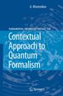 Image for Contextual approach to quantum formalism