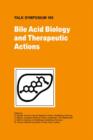 Image for Bile Acid Biology and Therapeutic Actions