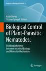 Image for Biological control of plant-parasitic nematodes: building coherence between microbial ecology and molecular mechanisms : v. 11